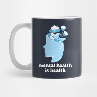 Mental Health Is Health Floral Head Mug